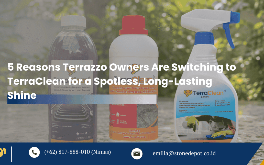 5 Reasons Terrazzo Owners Are Switching to TerraClean for a Spotless, Long-Lasting Shine